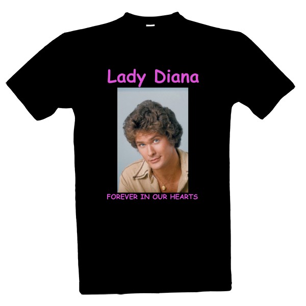 Tričko s potiskem Lady Diana - Hasselhoff